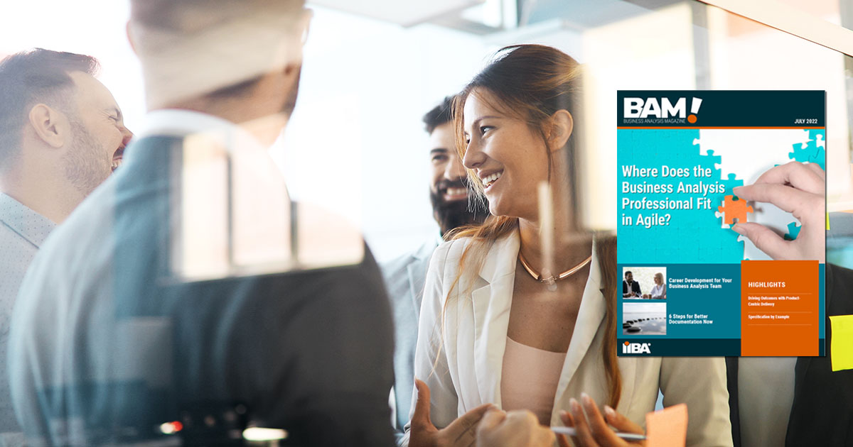 Business analysis professionals have a tendency to undersell themselves. They can prove their value this way.