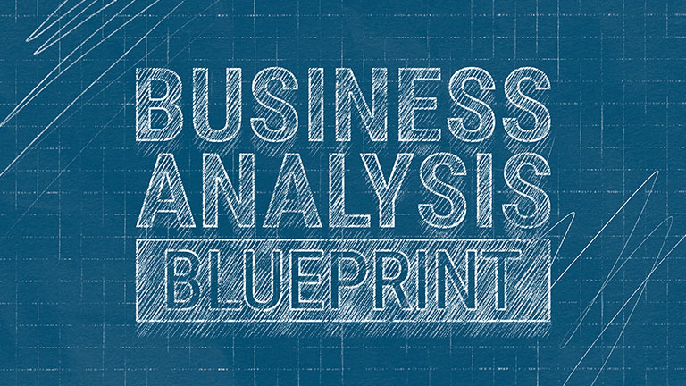 Blue graphic with the word Business Analysis Blueprint